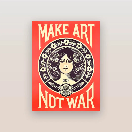 Make Art Not War Poster